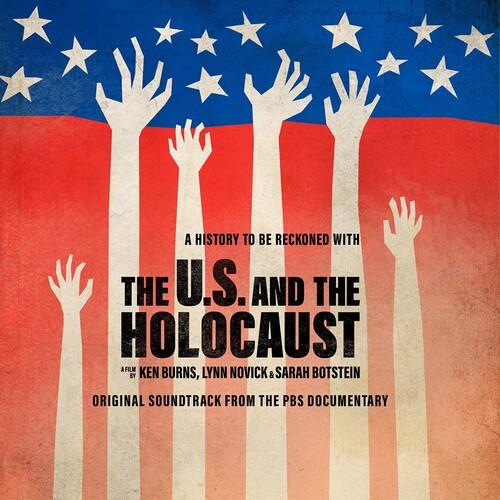 The U.S. And The Holocaust (Colonna Sonora) - CD Audio