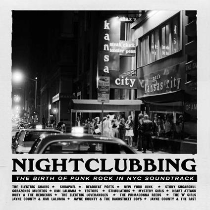 Nightclubbing. The Birth of Punk in NYC - CD Audio