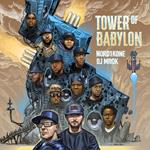 Tower Of Babylon (with DJ Mrok)