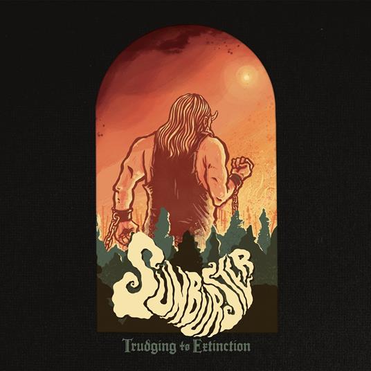 Trudging To Extinction - CD Audio di Sunburster