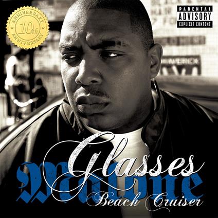 Beach Cruiser (10 Year Anniversary) - CD Audio di Glasses Malone