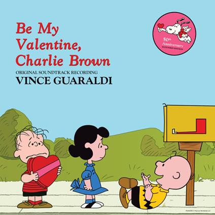 Be My Valentine, Charlie Brown - Vinile LP di Vince Guaraldi