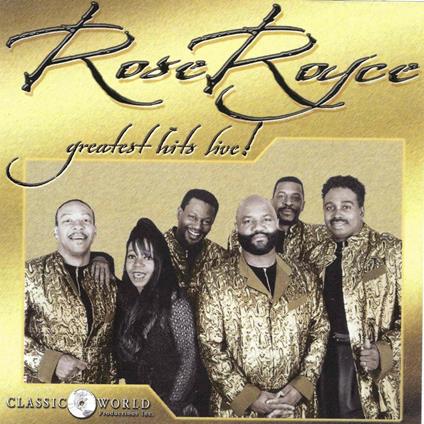 Greatest Hits Live - CD Audio di Rose Royce