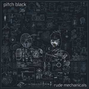 Vinile Rude Mechanicals Pitch Black