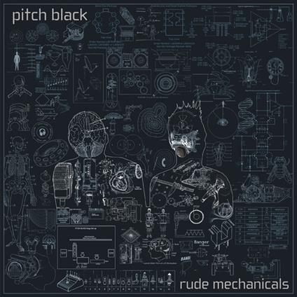 Rude Mechanicals - Vinile LP di Pitch Black