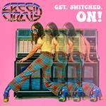 Get. Switched. On!