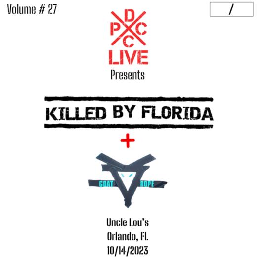 Dcxpc Live Vol. 27 - Vinile LP di Killed by Florida