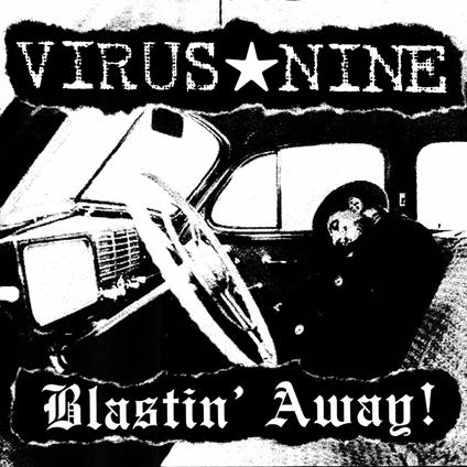 Blastin Away! - Vinile LP di Virus Nine