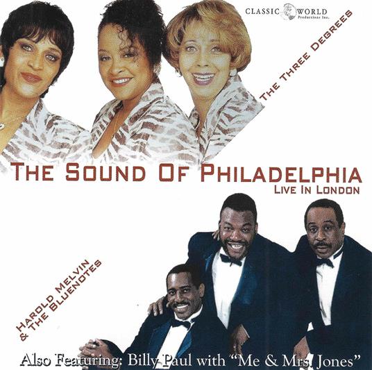 Sound of Philadelphia. Live in London - CD Audio