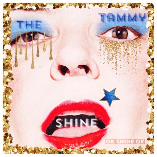 Ok Shine Ok - Vinile LP di Tammy Shine
