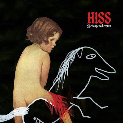 A Cheapened Crown - Vinile LP di Hiss
