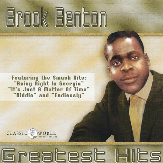 Greatest Hits - CD Audio di Brook Benton