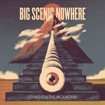 Dying on the Mountain - CD Audio di Big Scenic Nowhere