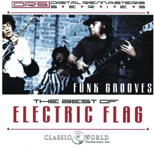 Funk Grooves. Best of - CD Audio di Electric Flag