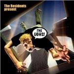 The Ughs! - CD Audio di Residents