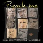 Reach Me (Colonna sonora) - CD Audio