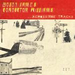 Across The Tracks (Bone Vinyl)