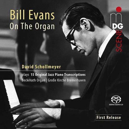 David Schollmeyer: Bill Evans On The Organ - CD Audio