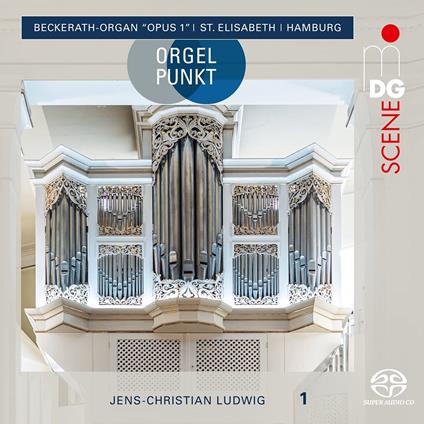 Jens-Christian Ludwig: Orgelpunkt Hamburg St. Elisabeth Kirche (Sacd) - SuperAudio CD