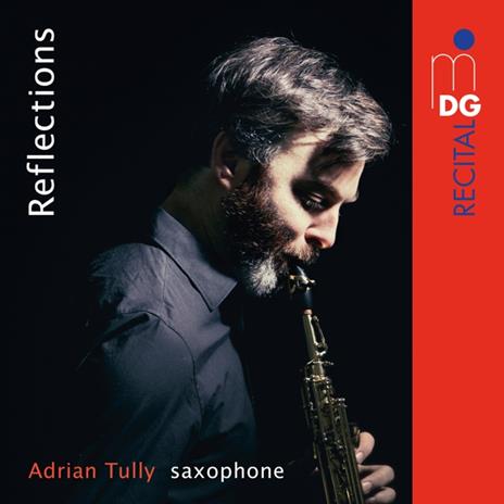 Reflections - CD Audio di Adrian Tully