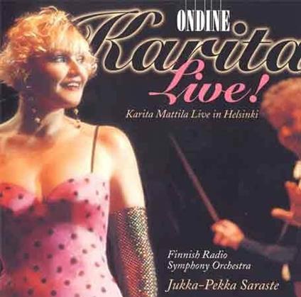 Karita Mattila: Karita Live - CD Audio
