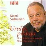 Uralin Pihlaja - CD Audio di Matti Salminen