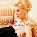 Excellence. The Artistry of Karita Mattila