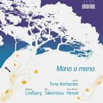 Mano a mano. Musiche per chitarra - CD Audio di Toru Takemitsu,Hans Werner Henze,Magnus Lindberg