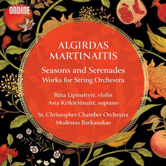 Seasons & Serenades - CD Audio di Algirdas Martinaitis