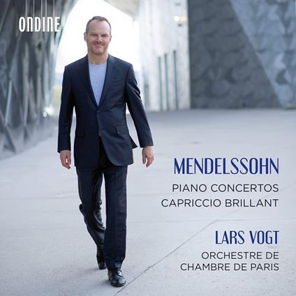 Piano Concertos - CD Audio di Felix Mendelssohn-Bartholdy,Lars Vogt,Orchestra da Camera di Parigi