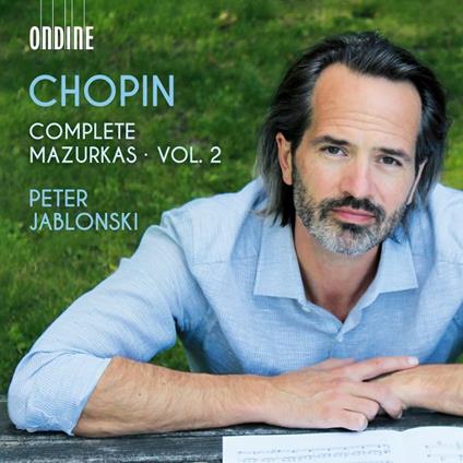 Complete Mazurkas Vol. 2 - CD Audio di Frederic Chopin