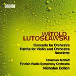 Concerto For Orchestra, Partita For Violin & Orchestra