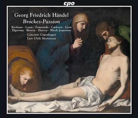 Brockes-Passion HWV48 - SuperAudio CD ibrido di Georg Friedrich Händel,Concerto Copenhagen