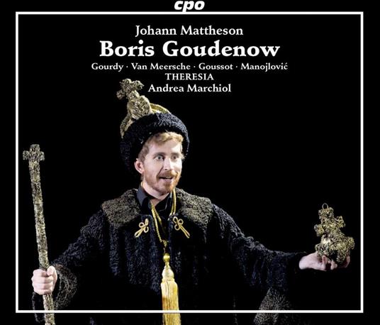 Mattheson. Boris Goudenow - CD Audio di Olivier - Theresia Gourdy