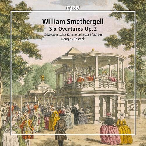 Six Overtures Op 2 - CD Audio di Sudwestdeutsches Kammerorchester Pforzheim,William Smethergell