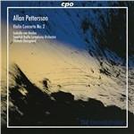 Concerto per violino n.2 - CD Audio di Swedish Radio Symphony Orchestra,Allan Pettersson,Thomas Dausgaard,Isabelle Van Keulen