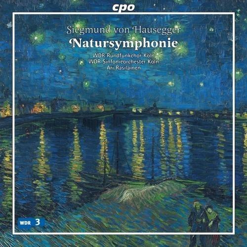 Natursymphonie - SuperAudio CD ibrido di Ari Rasilainen,WDR Rundfunkchor Köln,Siegmund von Hausegger