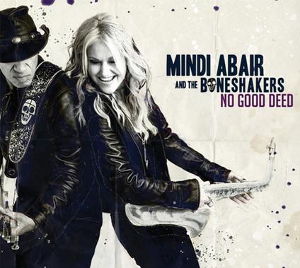 No Good Deed - CD Audio di Mindi Abair