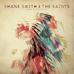 Shane Smith & The Saints - Geronimo