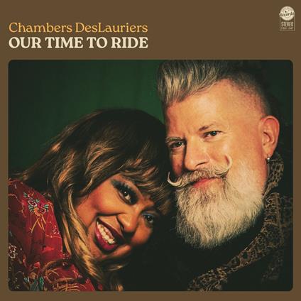 Our Time To Ride - CD Audio di Chambers Deslauriers