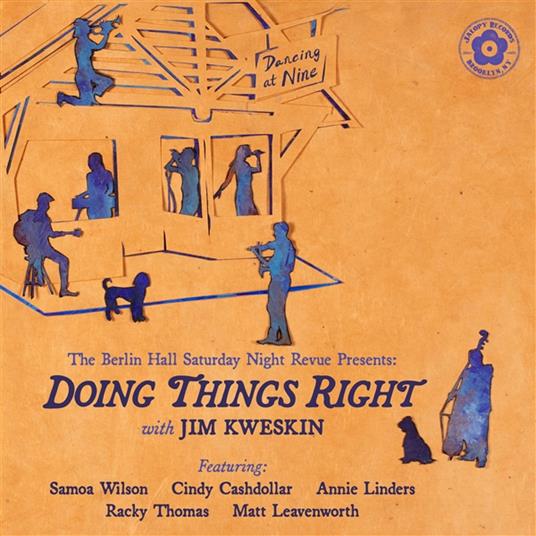 Doing Things Right - CD Audio di Jim Kweskin