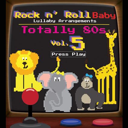 Totally 80's Lullabies Vol. 5 - CD Audio
