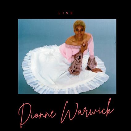 Live! - CD Audio di Dionne Warwick