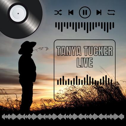 Live! - CD Audio di Tanya Tucker