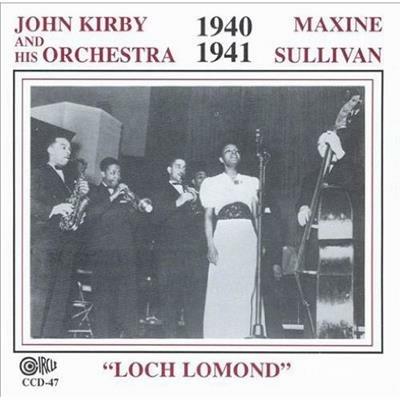 Loch Lomond 1940-1941 - CD Audio di Maxine Sullivan