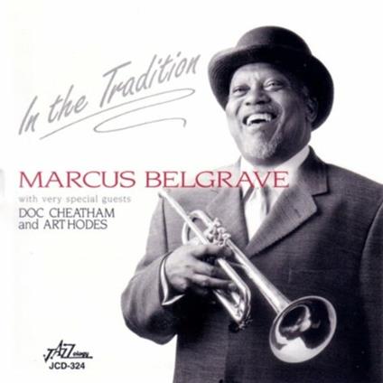 In the Tradition - CD Audio di Marcus Belgrave