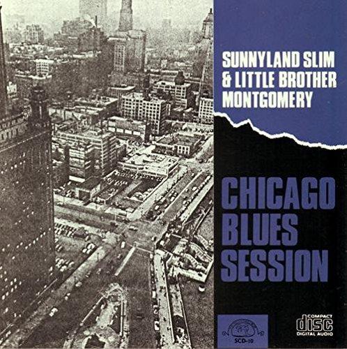 Chicago Blues Sessions - CD Audio di Sunnyland Slim