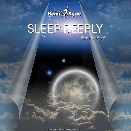 Sleep Deeply with Hemi-Sync - CD Audio di Hemi-Sync