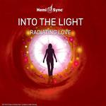 Into the Light. Radiating Love