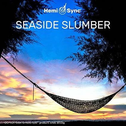 Seaside Slumber - CD Audio di Steven Halpern